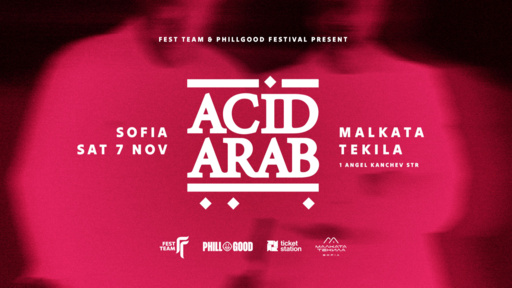 Acid Arab идват в София на 7 ноември